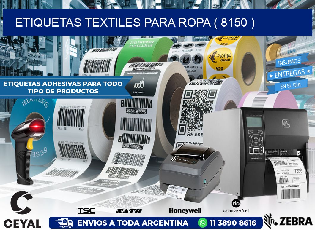 ETIQUETAS TEXTILES PARA ROPA ( 8150 )