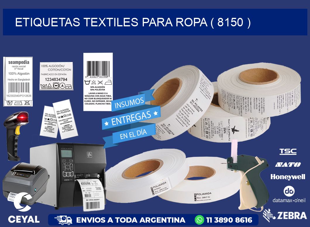 ETIQUETAS TEXTILES PARA ROPA ( 8150 )