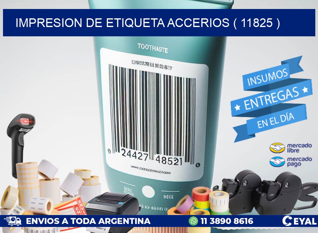 IMPRESION DE ETIQUETA ACCERIOS ( 11825 )