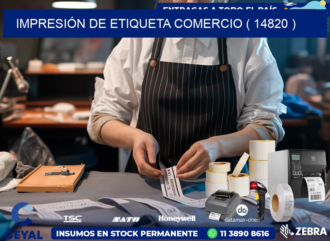 IMPRESIÓN DE ETIQUETA COMERCIO ( 14820 )