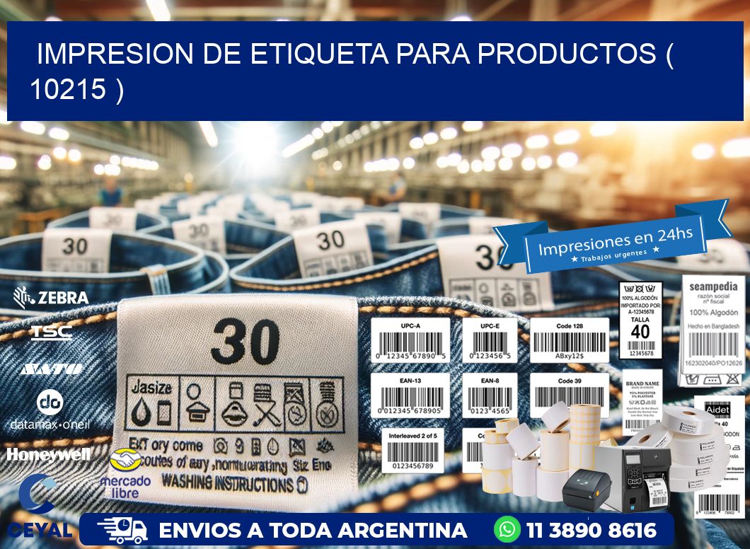 IMPRESION DE ETIQUETA PARA PRODUCTOS ( 10215 )