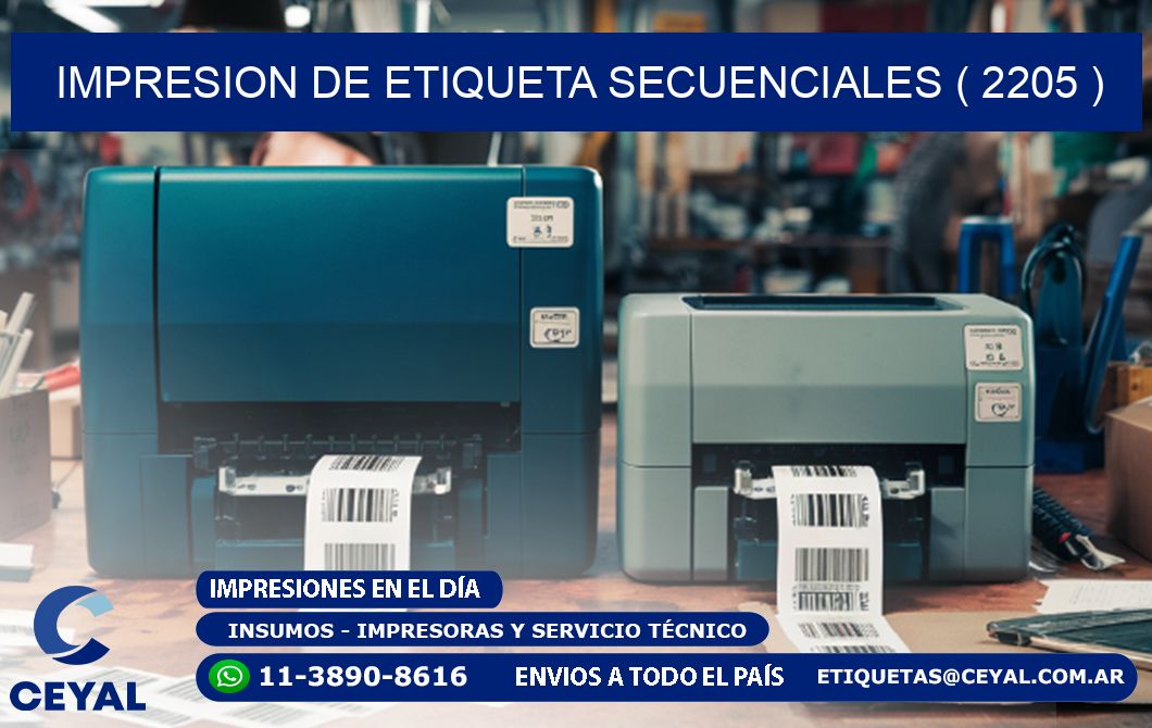 IMPRESION DE ETIQUETA SECUENCIALES ( 2205 )