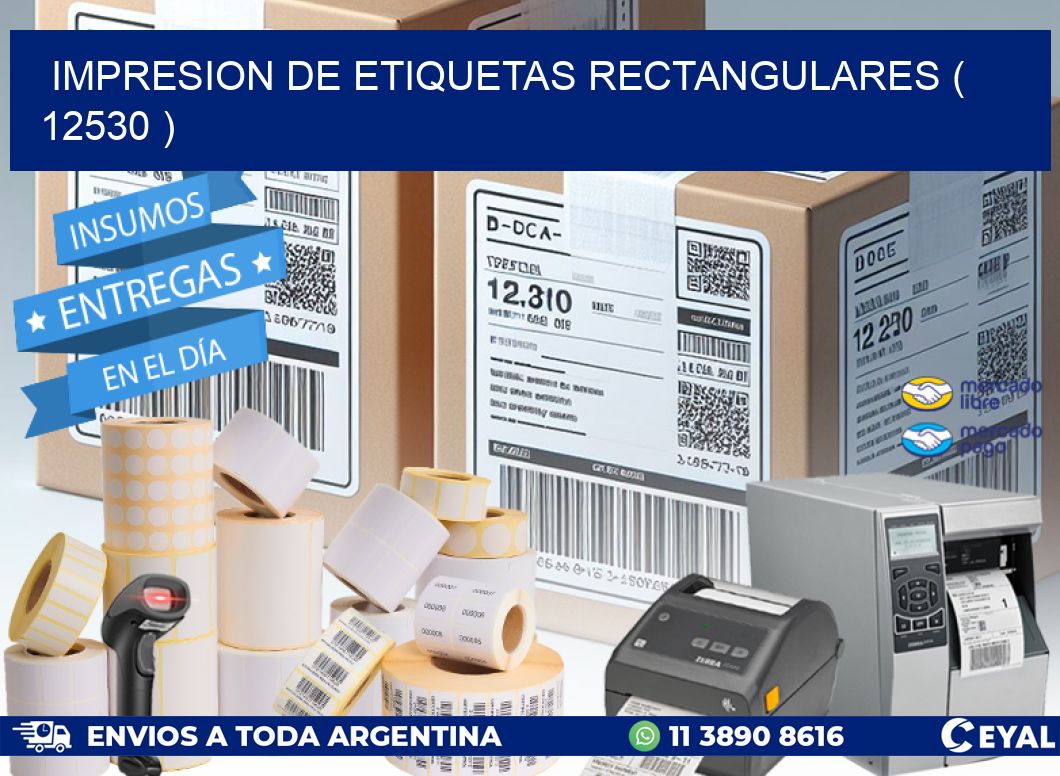 IMPRESION DE ETIQUETAS RECTANGULARES ( 12530 )