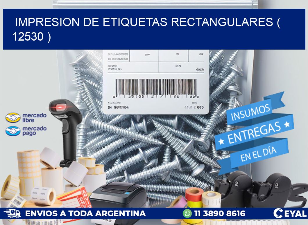 IMPRESION DE ETIQUETAS RECTANGULARES ( 12530 )