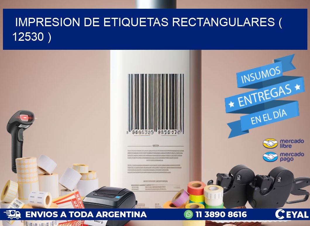 IMPRESION DE ETIQUETAS RECTANGULARES ( 12530 )