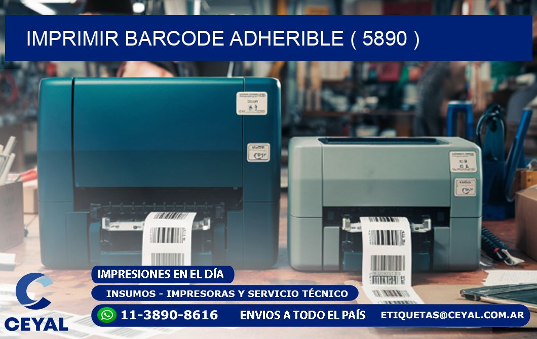 IMPRIMIR BARCODE ADHERIBLE ( 5890 )