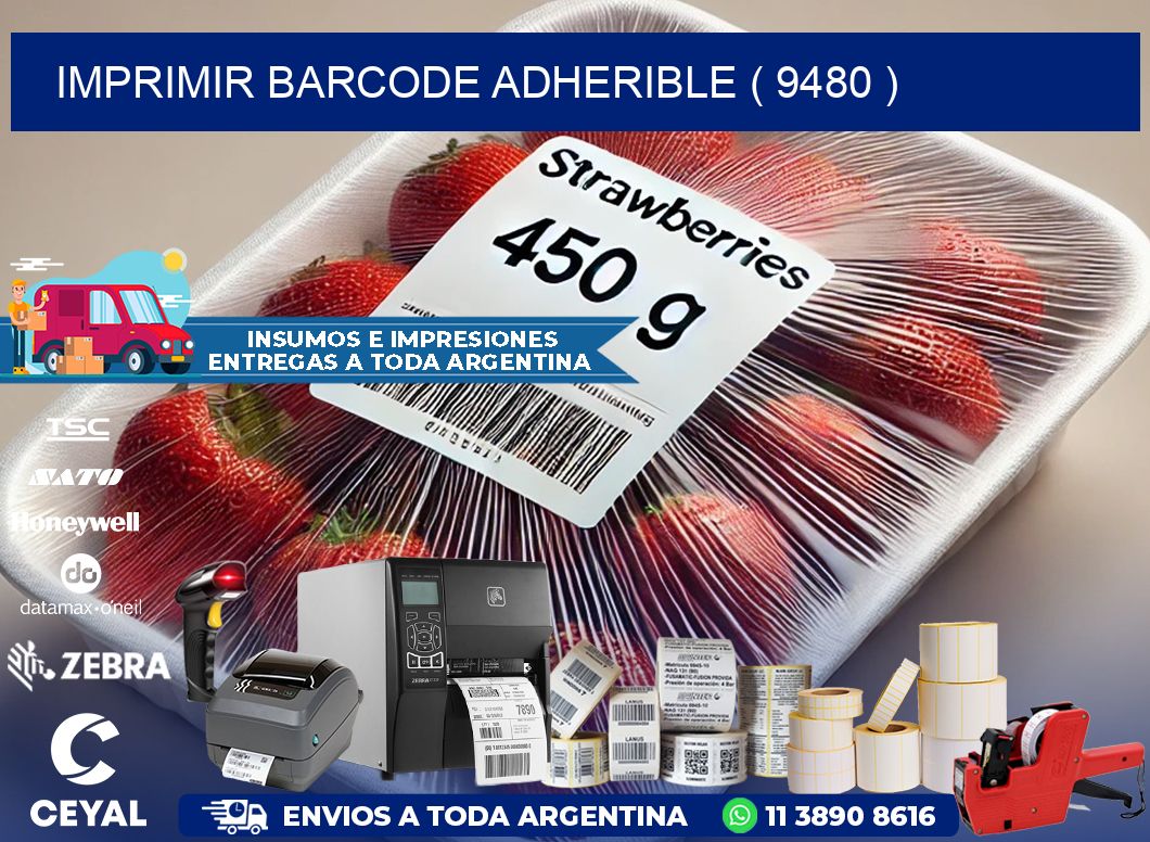 IMPRIMIR BARCODE ADHERIBLE ( 9480 )