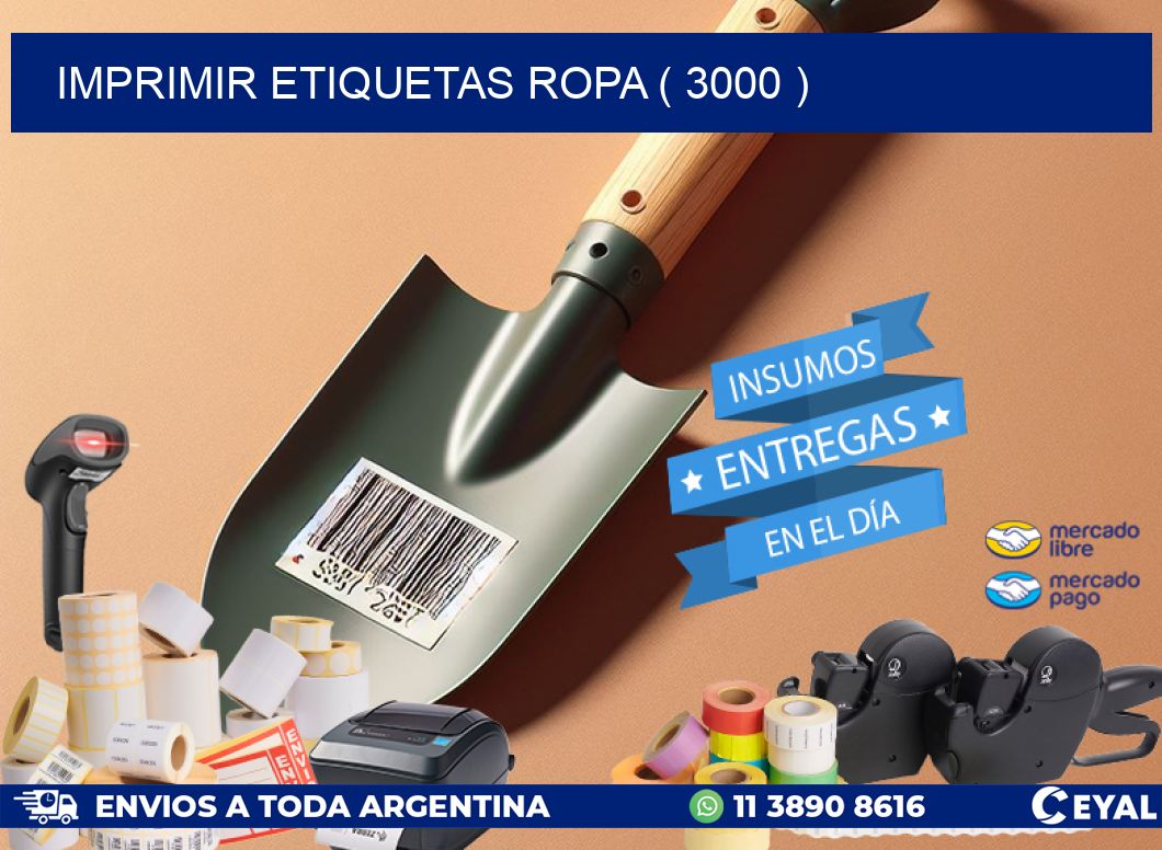 IMPRIMIR ETIQUETAS ROPA ( 3000 )