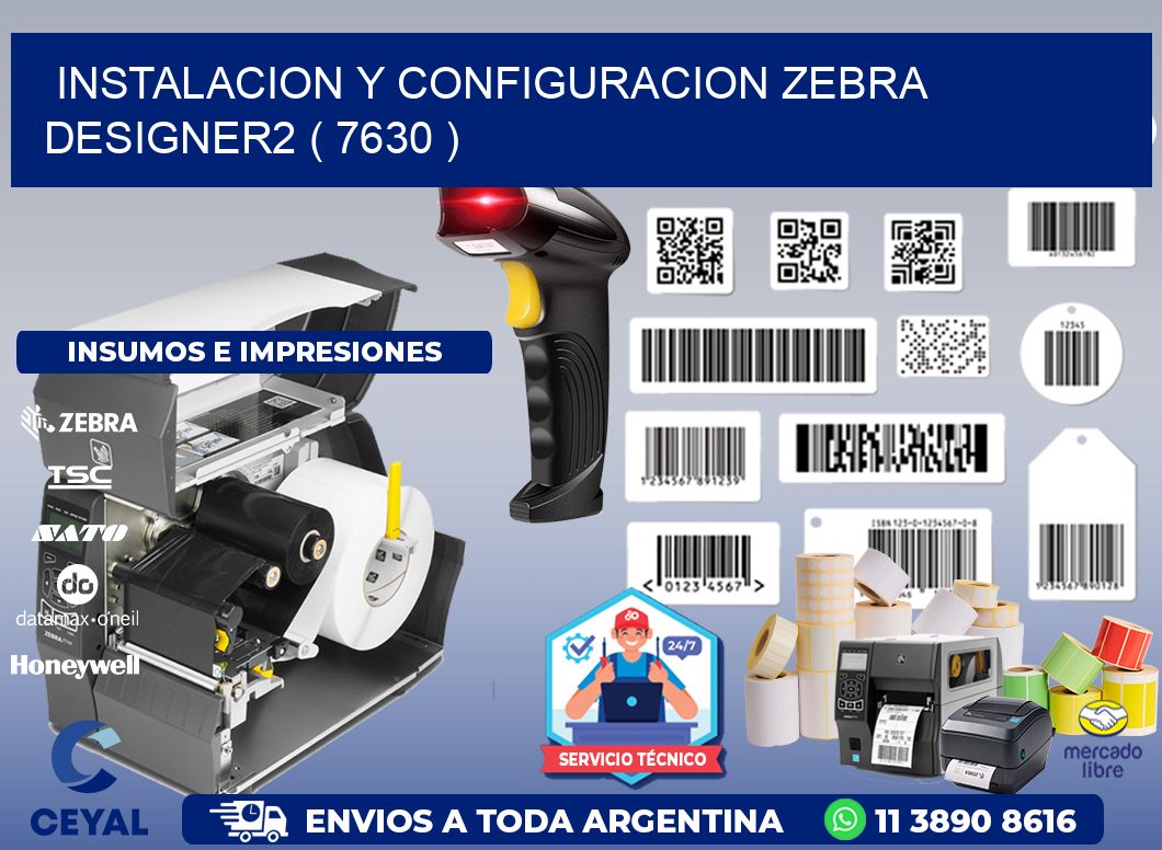 INSTALACION Y CONFIGURACION ZEBRA DESIGNER2 ( 7630 )
