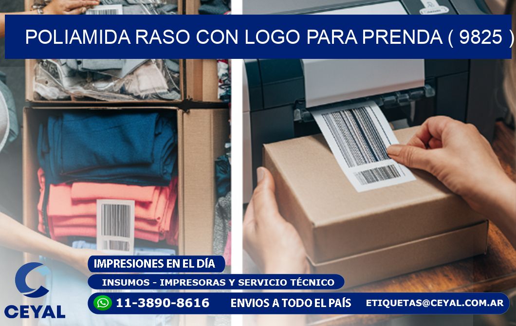 POLIAMIDA RASO CON LOGO PARA PRENDA ( 9825 )