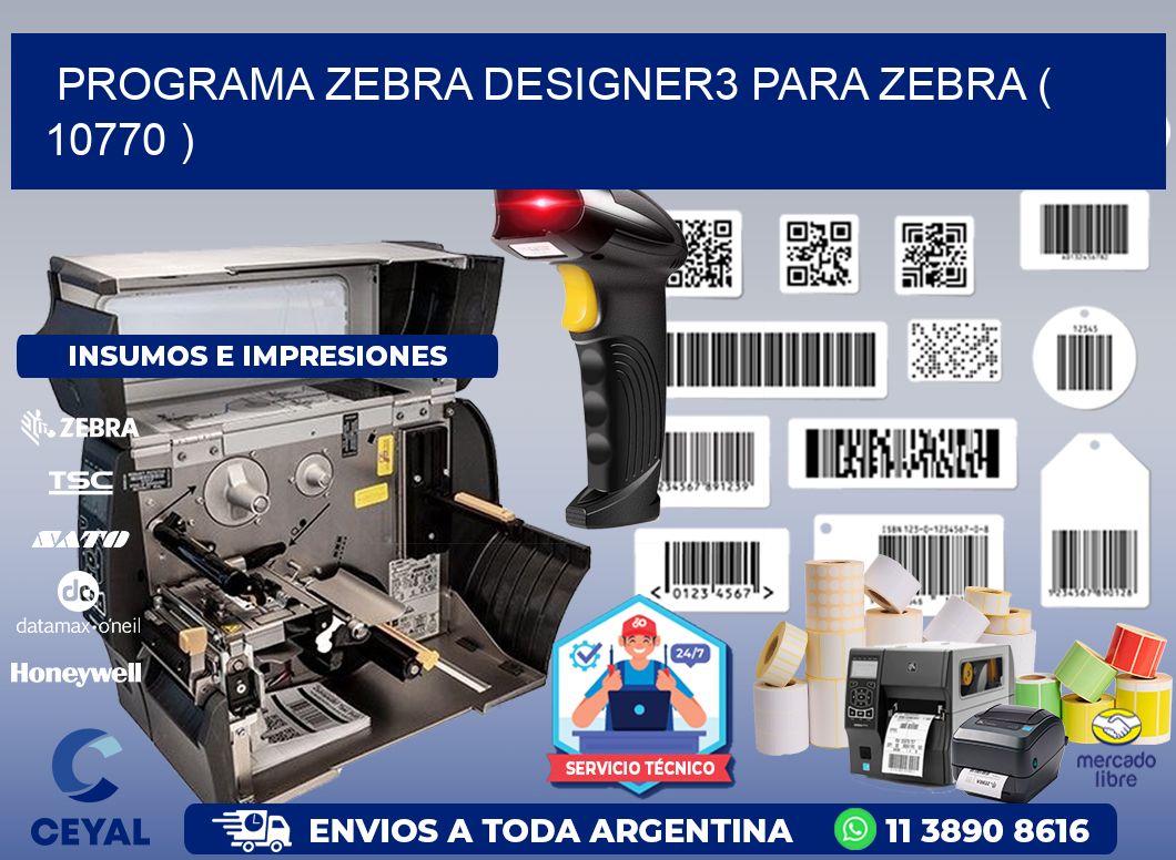 PROGRAMA ZEBRA DESIGNER3 PARA ZEBRA ( 10770 )