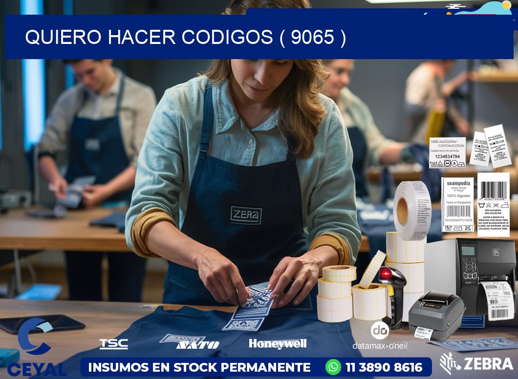 QUIERO HACER CODIGOS ( 9065 )