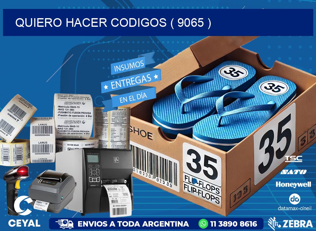 QUIERO HACER CODIGOS ( 9065 )