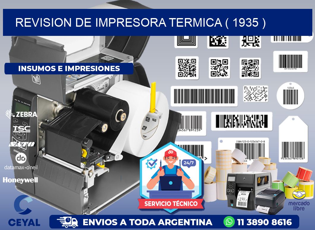 REVISION DE IMPRESORA TERMICA ( 1935 )