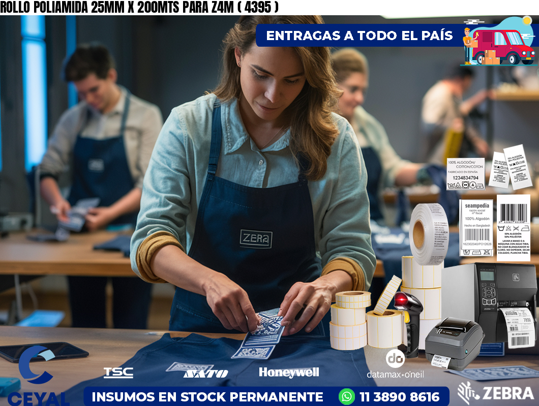 ROLLO POLIAMIDA 25MM X 200MTS PARA Z4M ( 4395 )