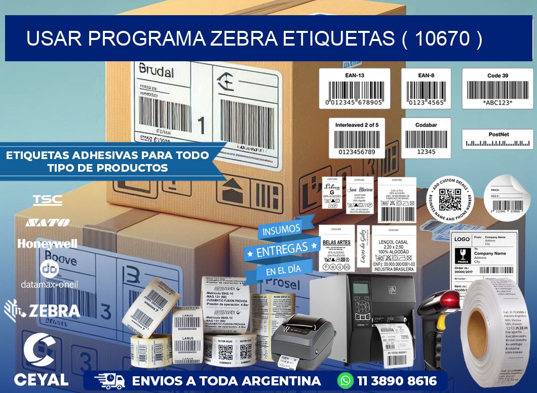 USAR PROGRAMA ZEBRA ETIQUETAS ( 10670 )