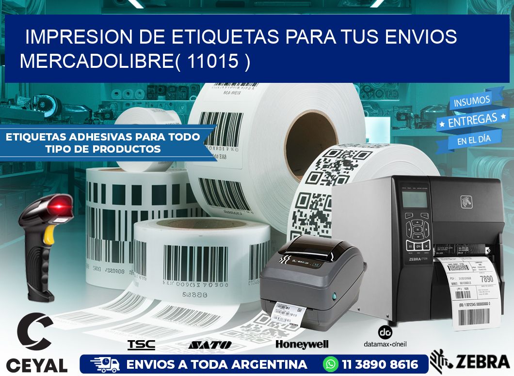 impresion de etiquetas para tus envios mercadolibre( 11015 )