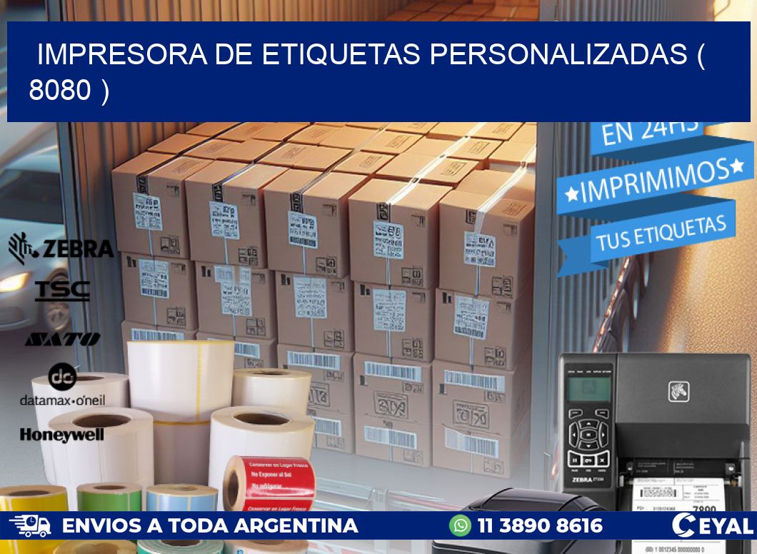 impresora de etiquetas personalizadas ( 8080 )