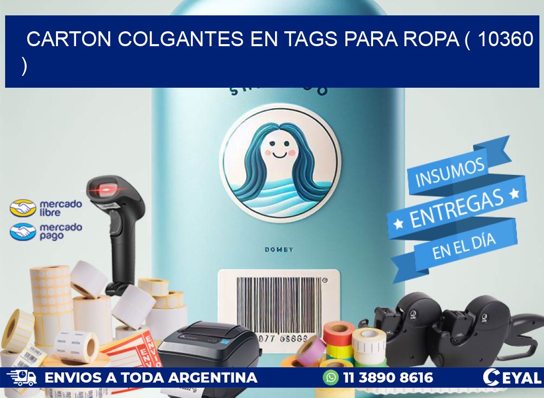 CARTON COLGANTES EN TAGS PARA ROPA ( 10360 )