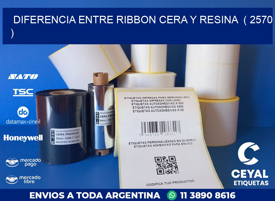 DIFERENCIA ENTRE RIBBON CERA Y RESINA  ( 2570 )