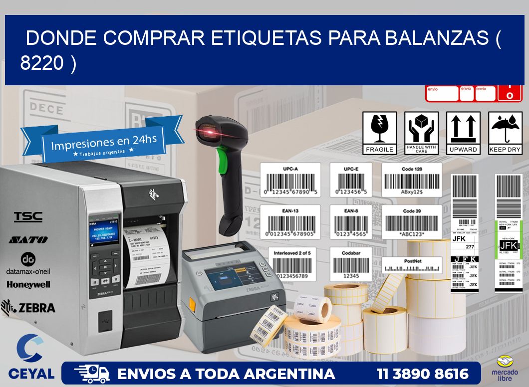 DONDE COMPRAR ETIQUETAS PARA BALANZAS ( 8220 )