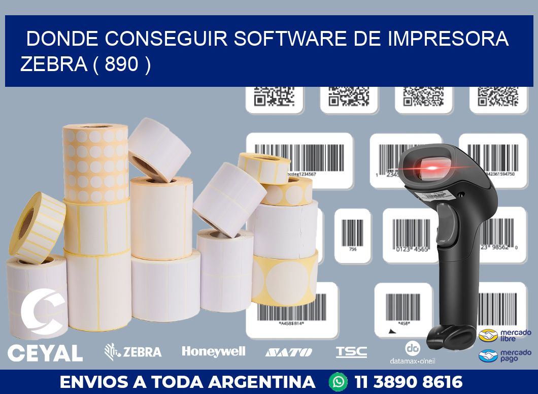 DONDE CONSEGUIR SOFTWARE DE IMPRESORA ZEBRA ( 890 )