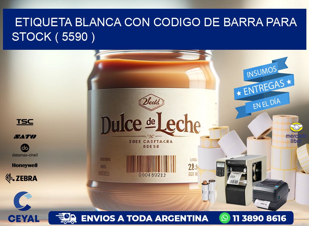 ETIQUETA BLANCA CON CODIGO DE BARRA PARA STOCK ( 5590 )