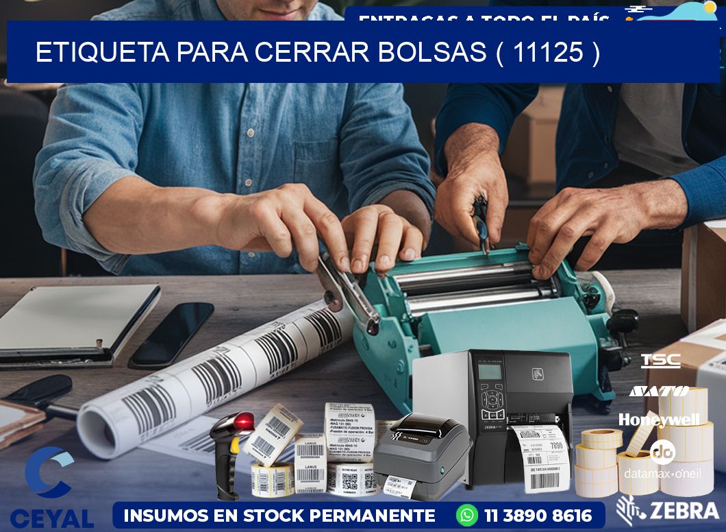 ETIQUETA PARA CERRAR BOLSAS ( 11125 )