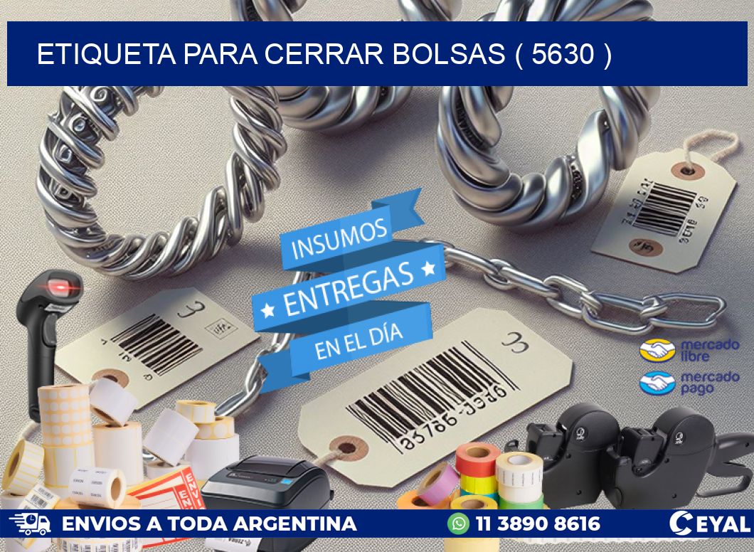 ETIQUETA PARA CERRAR BOLSAS ( 5630 )