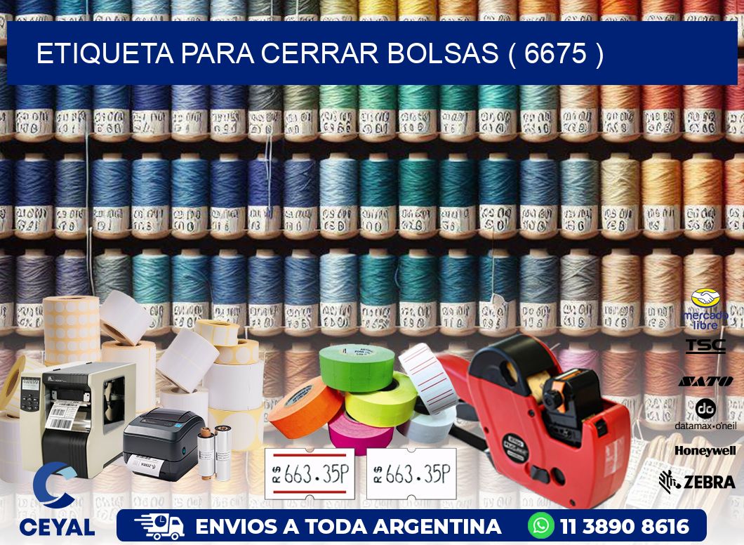 ETIQUETA PARA CERRAR BOLSAS ( 6675 )