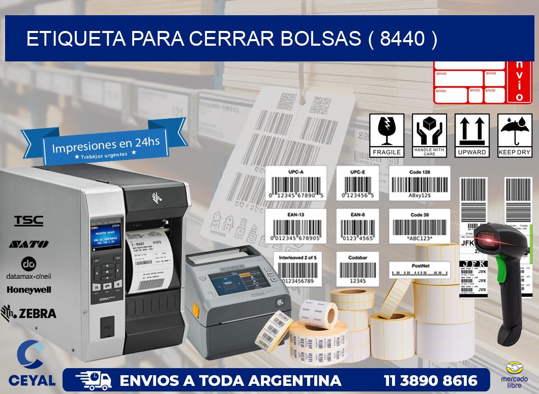 ETIQUETA PARA CERRAR BOLSAS ( 8440 )