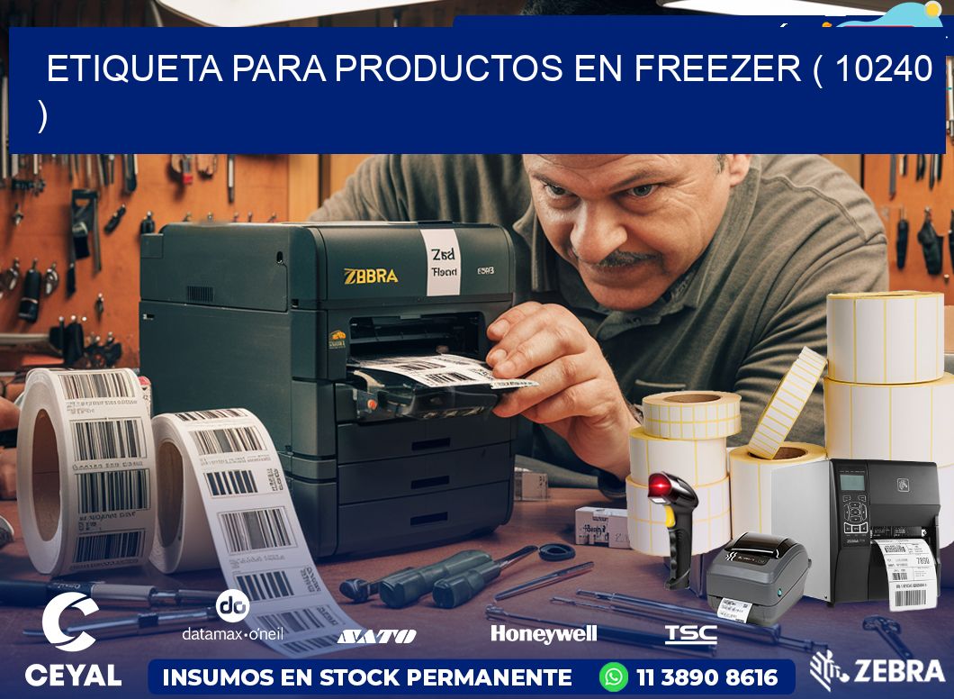 ETIQUETA PARA PRODUCTOS EN FREEZER ( 10240 )