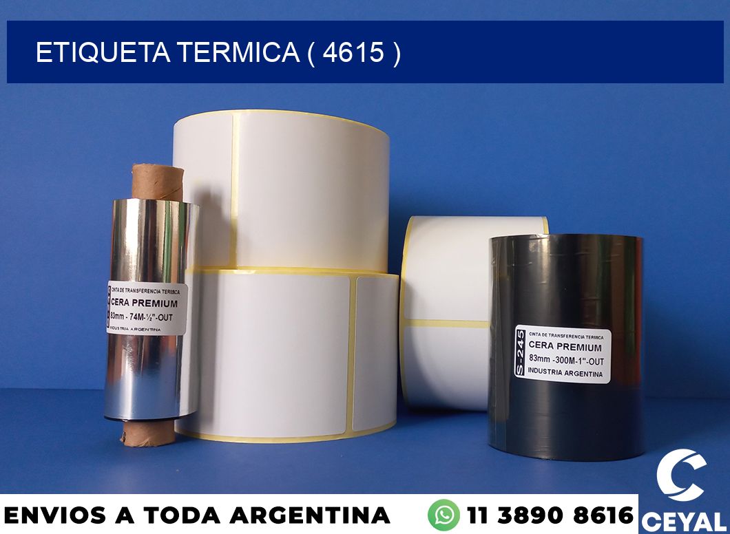 ETIQUETA TERMICA ( 4615 )