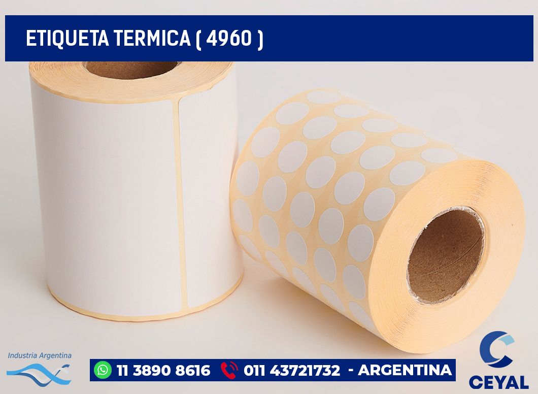 ETIQUETA TERMICA ( 4960 )