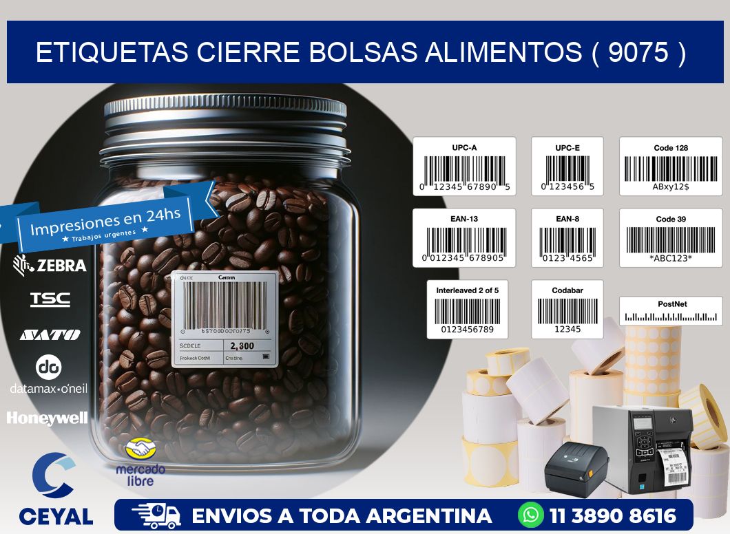 ETIQUETAS CIERRE BOLSAS ALIMENTOS ( 9075 )
