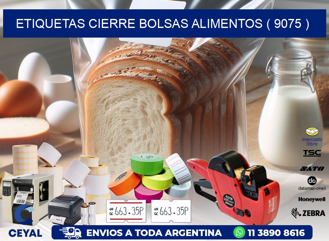 ETIQUETAS CIERRE BOLSAS ALIMENTOS ( 9075 )