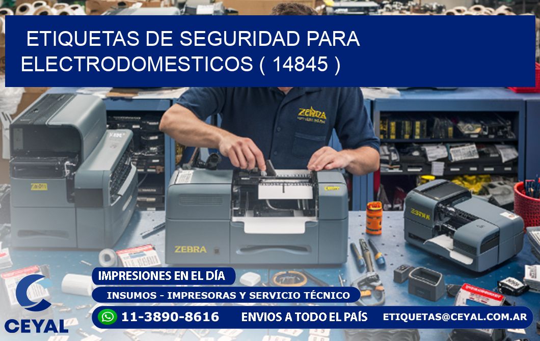 ETIQUETAS DE SEGURIDAD PARA ELECTRODOMESTICOS ( 14845 )