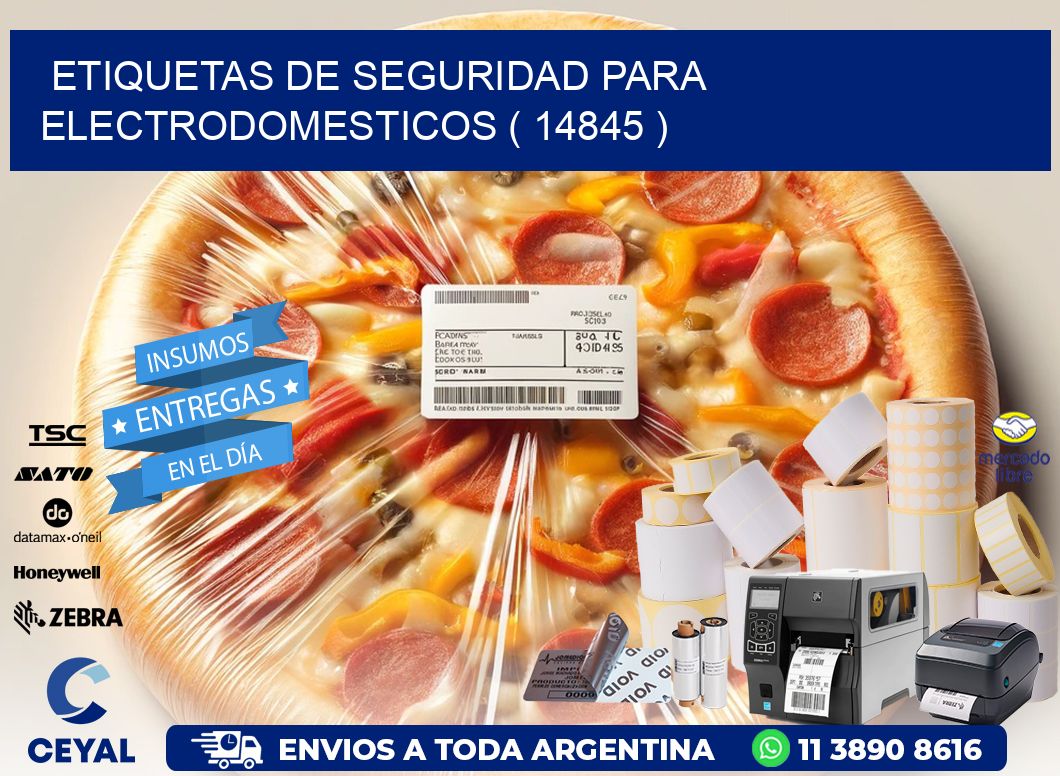 ETIQUETAS DE SEGURIDAD PARA ELECTRODOMESTICOS ( 14845 )