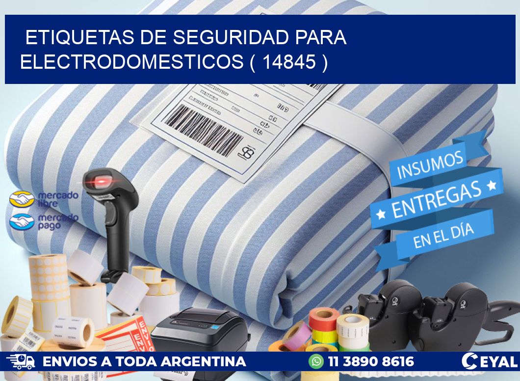 ETIQUETAS DE SEGURIDAD PARA ELECTRODOMESTICOS ( 14845 )
