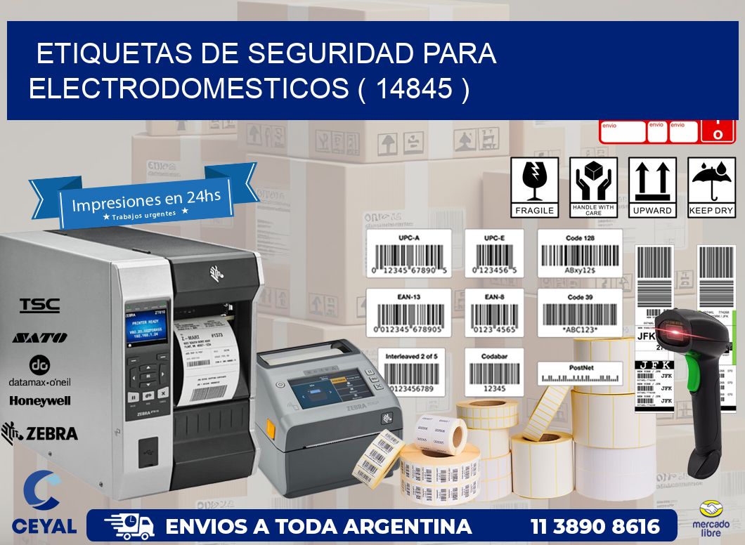 ETIQUETAS DE SEGURIDAD PARA ELECTRODOMESTICOS ( 14845 )