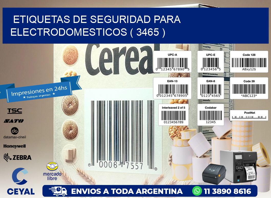 ETIQUETAS DE SEGURIDAD PARA ELECTRODOMESTICOS ( 3465 )