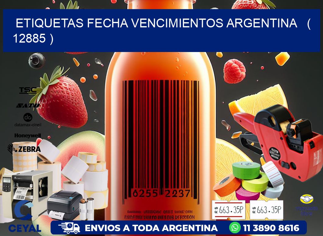 ETIQUETAS FECHA VENCIMIENTOS ARGENTINA   ( 12885 )