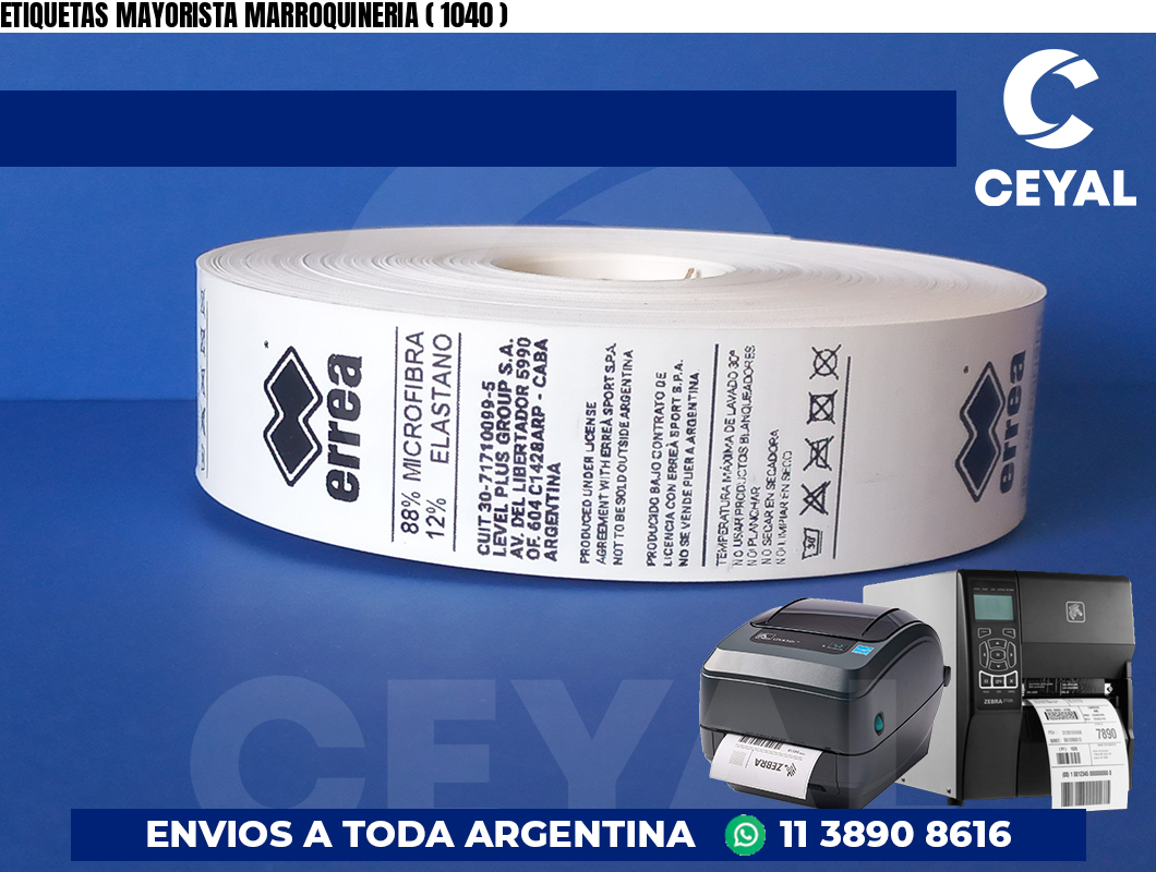 ETIQUETAS MAYORISTA MARROQUINERIA ( 1040 )