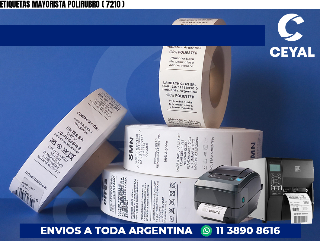 ETIQUETAS MAYORISTA POLIRUBRO ( 7210 )