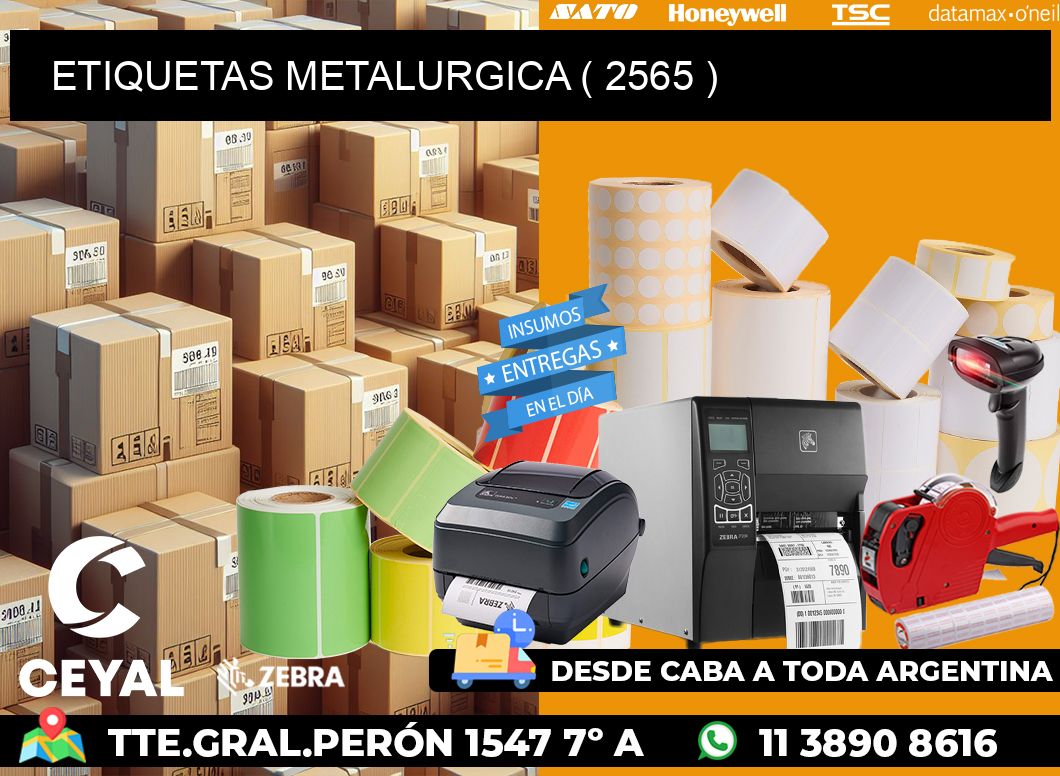 ETIQUETAS METALURGICA ( 2565 )