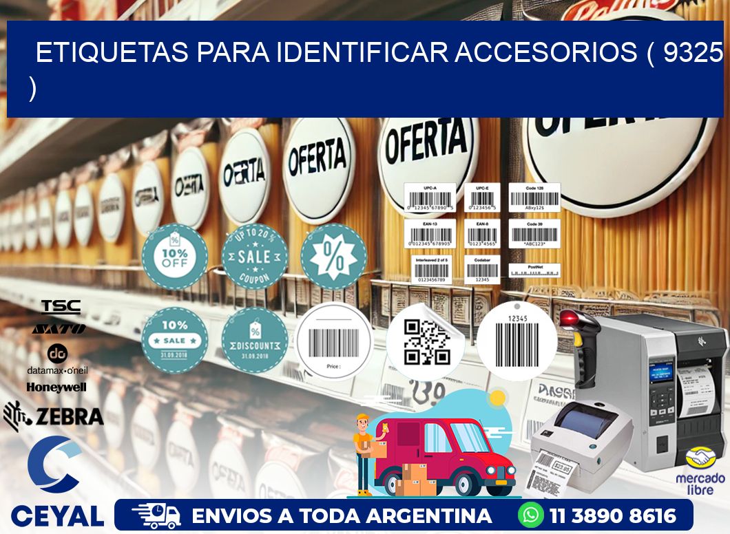 ETIQUETAS PARA IDENTIFICAR ACCESORIOS ( 9325 )