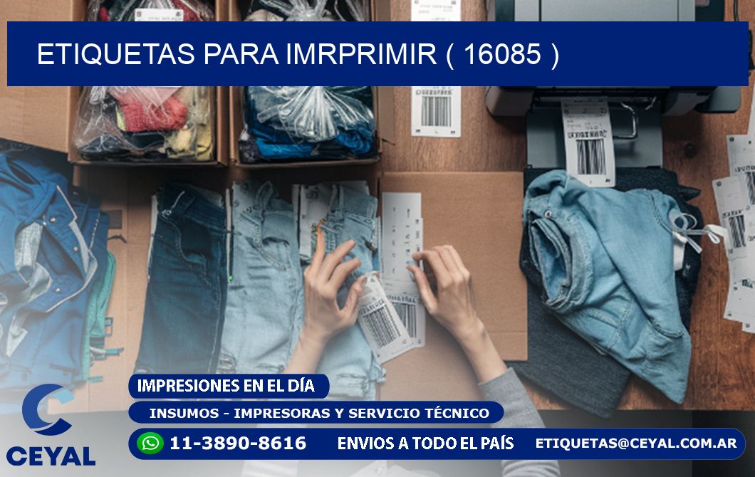 ETIQUETAS PARA IMRPRIMIR ( 16085 )