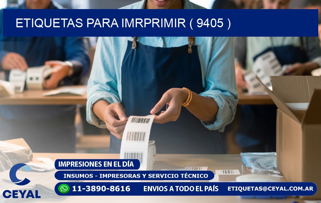 ETIQUETAS PARA IMRPRIMIR ( 9405 )