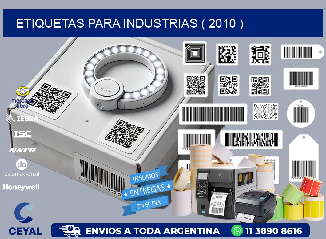 ETIQUETAS PARA INDUSTRIAS ( 2010 )