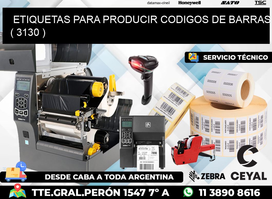 ETIQUETAS PARA PRODUCIR CODIGOS DE BARRAS ( 3130 )